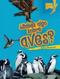 Sabes algo sobre aves Do You Know about Birds (Libros Rayo Conoce los grupos de animales /lightning Bolt Books Meet the Animal Groups))