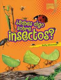 Sabes algo sobre insectos Do You Know about Insects (Libros Rayo Conoce los grupos de animales /lightning Bolt Books Meet the Animal Groups)