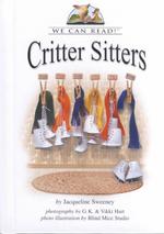 Critter Sitters (We Can Read!) （Library Binding）