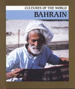 Bahrain (Cultures of the World (First Edition)(R)) （Library Binding）