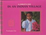 A Child's Day in an Indian Village (Child's Day) （Library Binding）