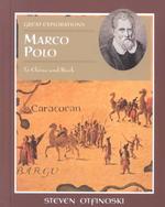 Marco Polo : To China and Back (Great Explorations) （Library Binding）