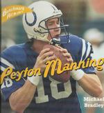 Peyton Manning (All-stars) （Library Binding）