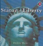 The Statue of Liberty (Symbols of America) （Library Binding）