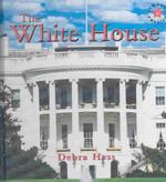 The White House (Symbols of America) （Library Binding）
