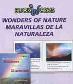 Wonders of Nature / Maravillas de la naturaleza (6-Volume Set) (Bookworms Wonders of Nature / Maravillas De La Naturaleza)