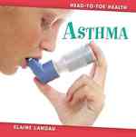 Asthma (Head to Toe Health)