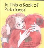Is This a Sack of Potatoes? （LTF）