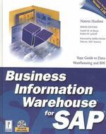 Business Information Warehouse for Sap : Your Guide to Data Warehousing and Bw (Prima Tech's Sap Book Series) （HAR/CDR）