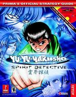 Yu-Yu Hakusho Ghost Files : Spirit Detective : Prima's Official Strategy Guide （PAP/DVD）