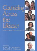 生涯を通してのカウンセリング：予防と治療<br>Counseling Across the Lifespan : Prevention and Treatment