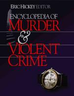 殺人・暴力犯罪百科事典<br>Encyclopedia of Murder and Violent Crime
