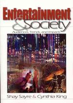 娯楽と社会<br>Entertainment & Society : Audiences, Trends, and Impacts