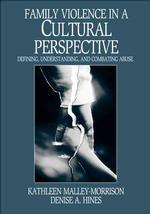 家庭内暴力：文化的視角<br>Family Violence in a Cultural Perspective : Defining, Understanding, and Combating Abuse
