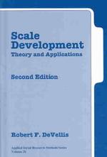 Scale Development : Theory and Applications (Applied Social Research Methods Series) （2ND）