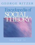 社会理論百科事典（全２巻）<br>Encyclopedia of Social Theory