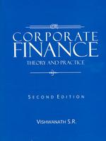 Corporate Finance : Theory and Practice （2ND）