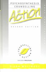 Psychosynthesis Counselling in Action (Cia) （2ND）