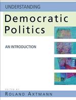 民主政治理論入門<br>Understanding Democratic Politics : An Introduction