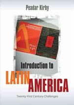 ラテンアメリカ入門<br>Introduction to Latin America : Twenty-First Century Challenges