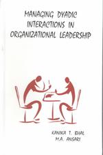 リーダーとメンバーの二者相互作用：リーダーシップ研究<br>Managing Dyadic Interactions in Organizational Leadership
