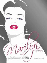 Marilyn Monroe : Platinum Fox