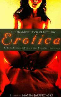 The Mammoth Book of Best New Erotica 〈8〉