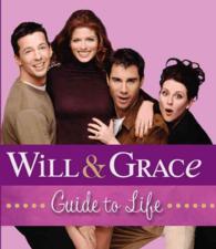 Will & Grace Guide to Life （MIN）