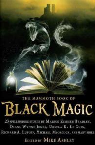 The Mammoth Book of Black Magic （Reprint）