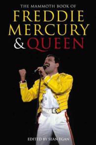 The Mammoth Book of Freddie Mercury and Queen