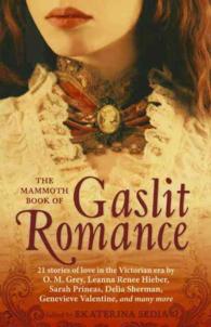 The Mammoth Book of Gaslit Romance (Mammoth)