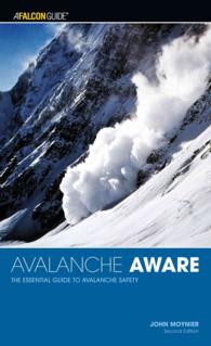 Avalanche Aware : The Essential Guide to Avalanche Safety (Kestrel) （2ND）
