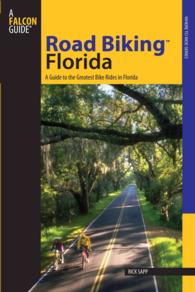 Road Biking™ Florida : A Guide to the Greatest Bike Rides in Florida (Road Biking Series)