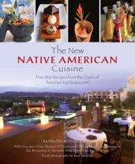 New Native American Cuisine : Five-Star Recipes from the Chefs of Arizona's Kai Restaurant