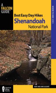 Falcon Guide Best Easy Day Hikes Shenandoah National Park (Best Easy Day Hikes Shenandoah National Park) （4TH）