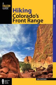 Hiking Colorado's Front Range (Regional Hiking Series) （2ND）
