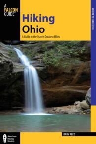 Falcon Guides Hiking Ohio : A Guide to the State's Greatest Hikes (Falcon Guide Hiking Ohio) （2ND）