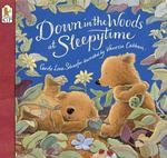 Down in the Woods at Sleepytime