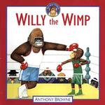 Willy the Wimp （Reprint）