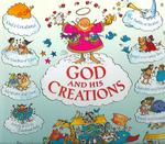 God and His Creations : Tales from the Old Testament
