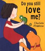 Do You Still Love Me?