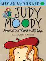 Judy Moody around the World in 8 1/2 Days (Judy Moody) （1 Reissue）
