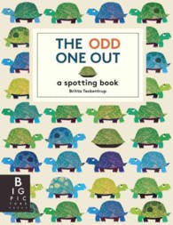 The Odd One Out : A Spotting Book
