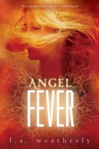 Angel Fever (Angel Burn) （Reprint）
