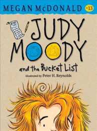 Judy Moody and the Bucket List (Judy Moody) （Reprint）