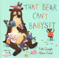 That Bear Can't Babysit