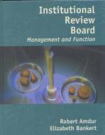 Institutional Review Board : Management and Function