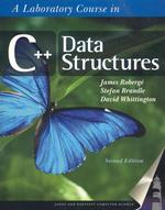 A Laboratory Course in C++ Data Structures （2 SUB）