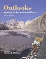 Outlooks : Readings for Environmental Literacy （2ND）