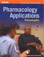 Paramedic: Pharmacology Applications